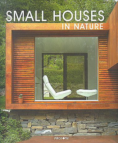 обложка книги Small Houses in Nature книга Small Houses in Nature, автор: Arian Mostaedi